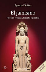 El Jainismo (nueva edición revisada y actualizada) El Jainismo (nueva edición revisada y actualizada)
