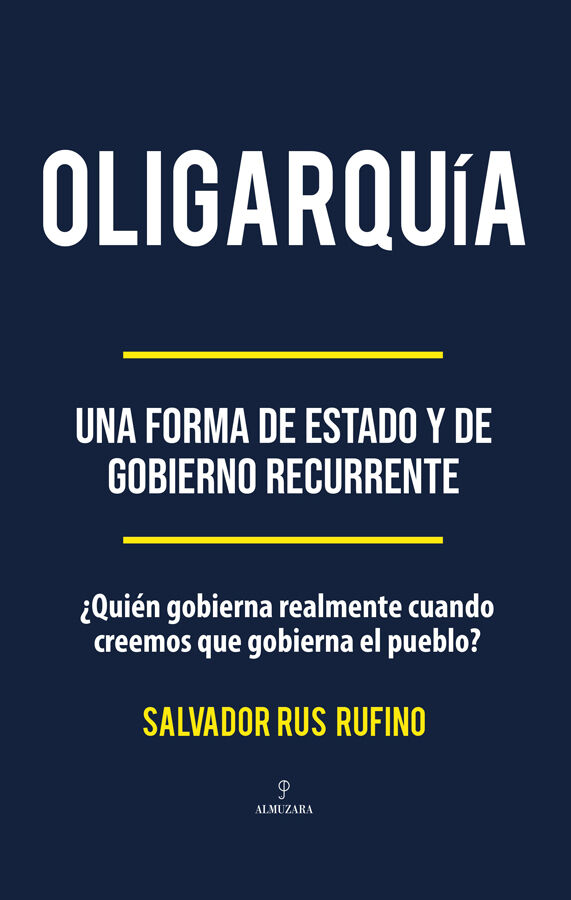 Oligarqu&iacute;a