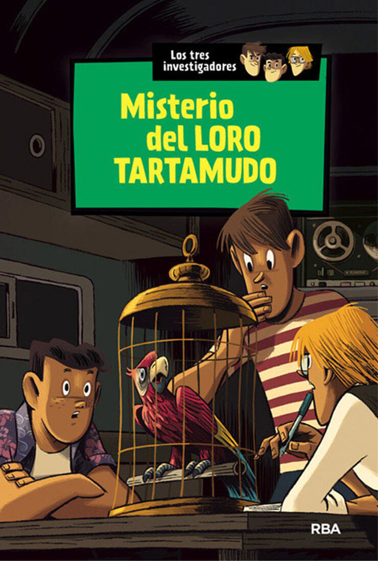 Misterio del loro tartamudo (Los tres investigadores 2)