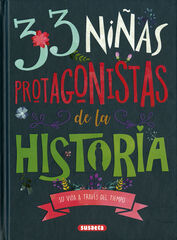 33 niñas protagonistas de la Historia 33 niñas protagonistas de la Historia
