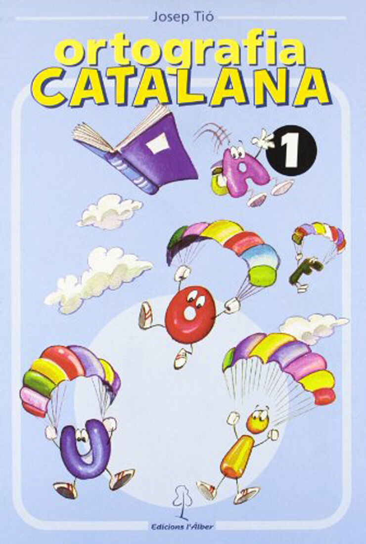 ORTOGRAFIA CATALANA 01 l'Àlber 9788488887498