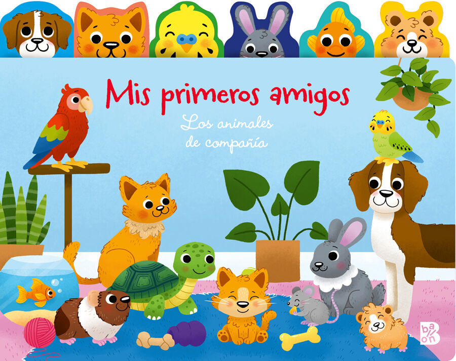 Mis primeros amigos: los animales de compa&ntilde;&iacute;a