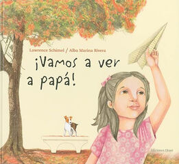 Vamos a ver a papá!