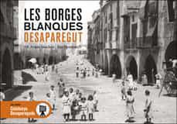 Les Borges Blanques desaparagut