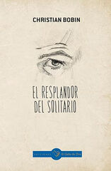 El resplandor del solitario El resplandor del solitario