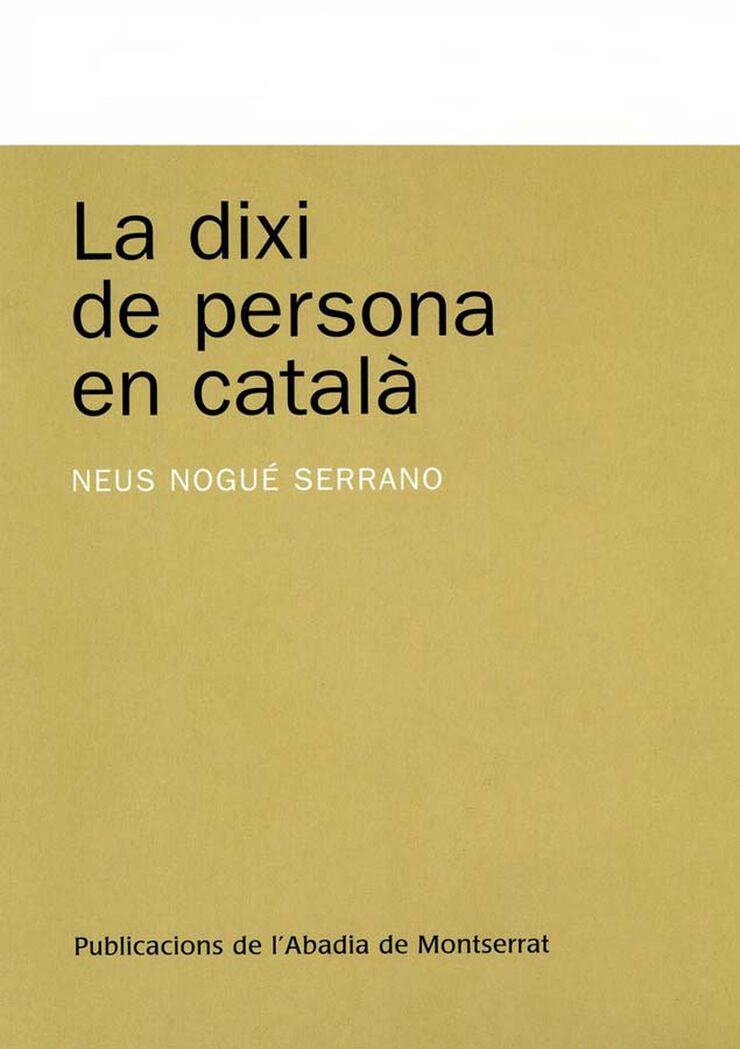 La dixi de persona en català