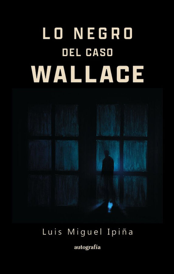 Lo negro del caso Wallace