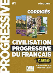 Civilisation Progressive Du Français. Débutant A1. 3Ed. Corrigés