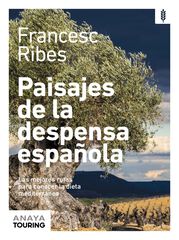 Paisajes de la despensa española Paisajes de la despensa española