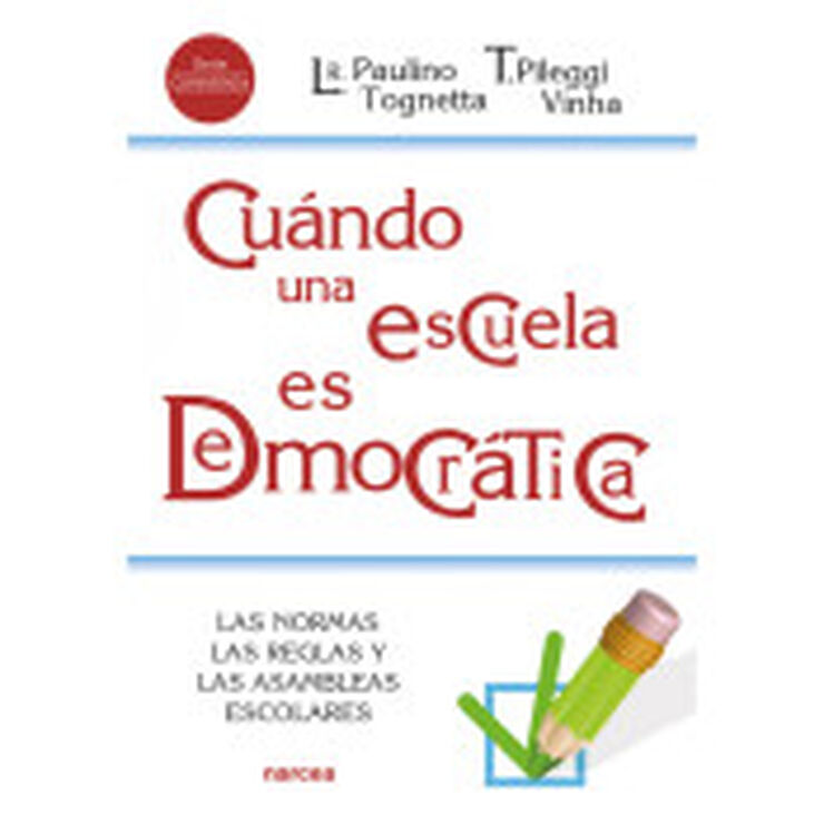 Cuándo una escuela es democrática