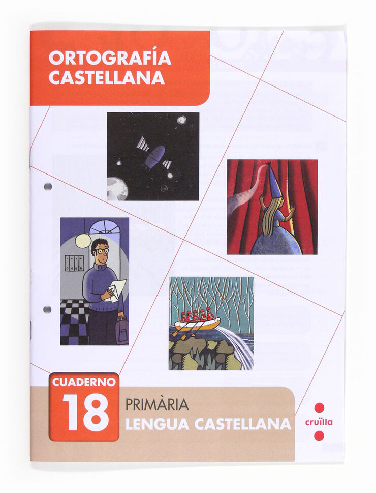 Ortografía Castellana 18 Cruïlla
