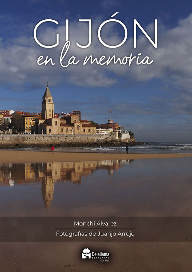 Gij&oacute;n en la memoria