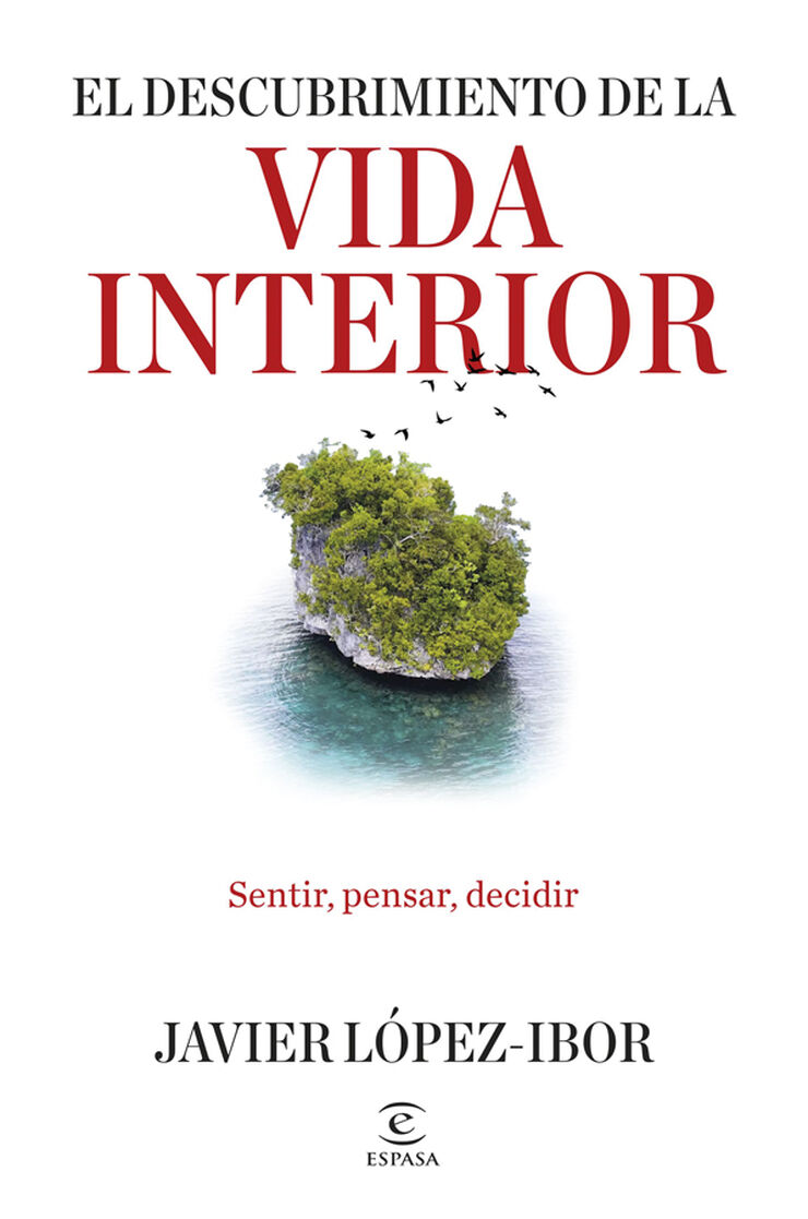 El descubrimiento de la vida interior