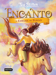 Encanto 4. El enigma del fuego Encanto 4. El enigma del fuego