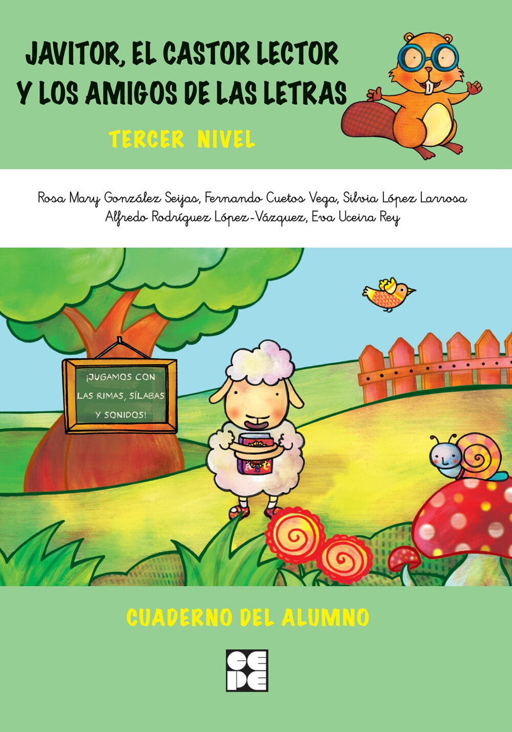 Javitor. el C&aacute;stor Lector y Los Amigos de las Letras.Cuaderno 3