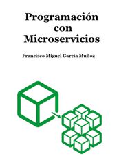Programaci&oacute;n con Microservicios