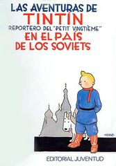 Tintín en el país de los soviets Tintín en el país de los soviets