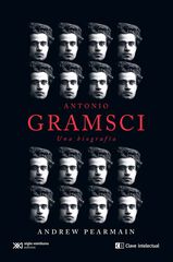 Antonio Gramsci Antonio Gramsci