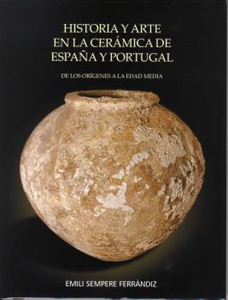 Historia y arte en la cerámica de españa