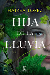 Hija de la lluvia Hija de la lluvia