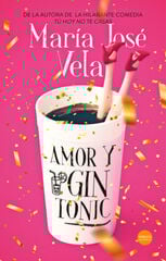 Amor y gin tonic Amor y gin tonic