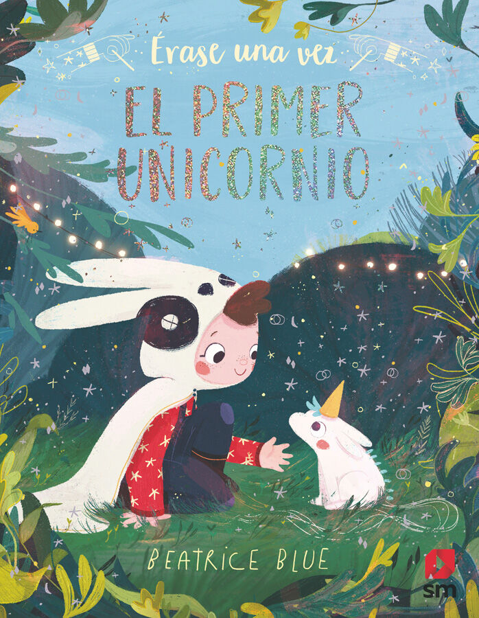 &Eacute;rase una vez el primer unicornio