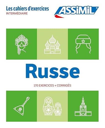 Russe : interm&eacute;diaire : 170 exercices + corrig&eacute;s