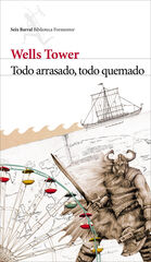 Todo arrasado, todo quemado Todo arrasado, todo quemado