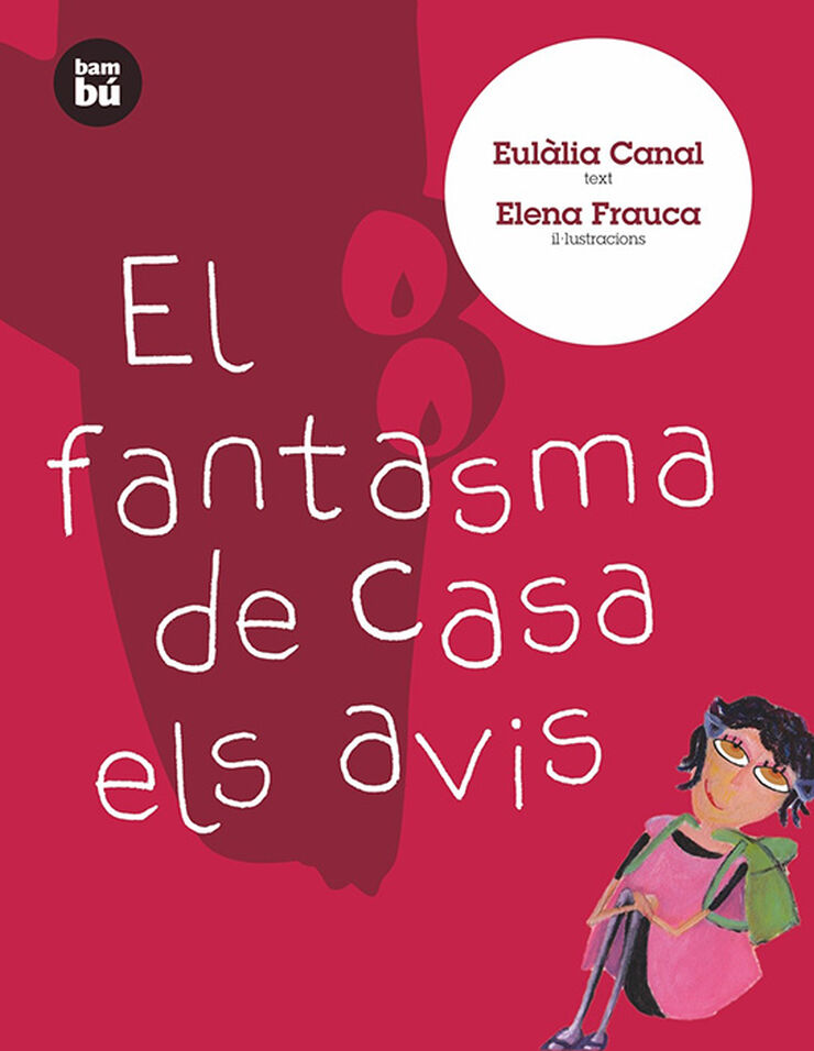 El fantasma de casa els avis