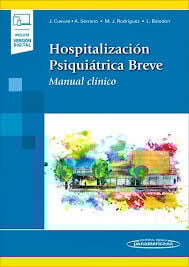 Hospitalizaci&oacute;n Psiqui&aacute;trica Breve. Manual cl&iacute;nico (+ e-book)