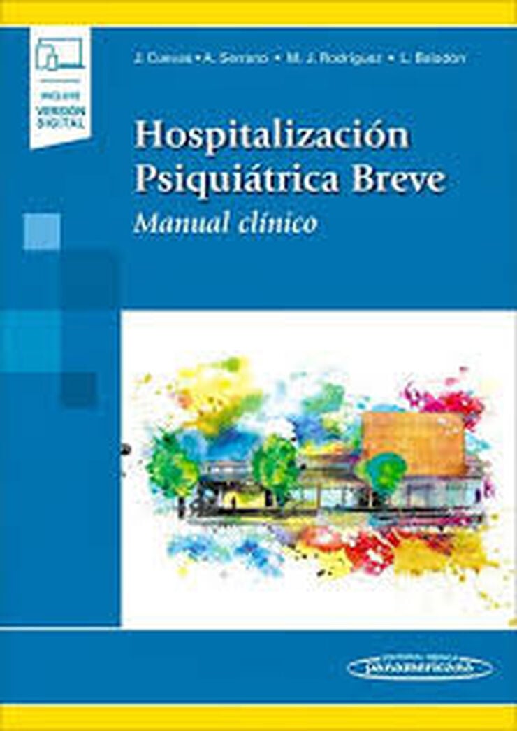 Hospitalizaci&oacute;n Psiqui&aacute;trica Breve. Manual cl&iacute;nico (+ e-book)