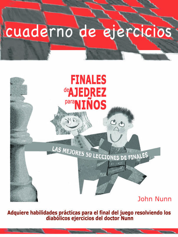 Finales de ajedrez para niños. Cuaderno de ejercicios