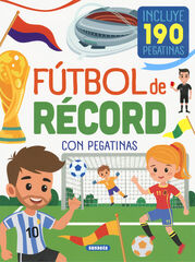 F&uacute;tbol de r&eacute;cord con pegatinas