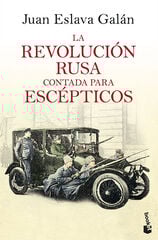 La Revolución rusa contada para escéptic La Revolución rusa contada para escéptic