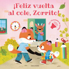 &iexcl;Feliz vuelta al cole, Zorrito!