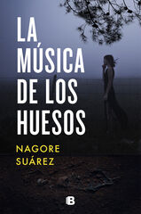 La música de los huesos La música de los huesos