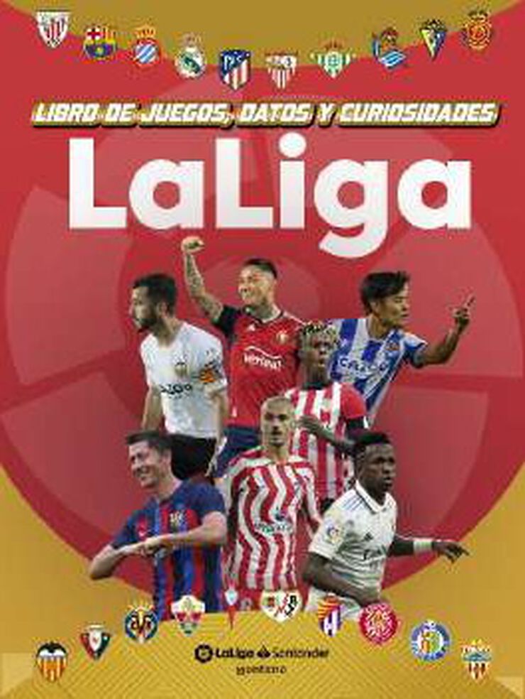 LaLiga: libro de juegos, datos y curiosidades