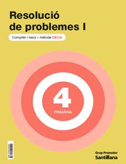 Quadern Problemes DECA I - 4t Prim&agrave;ria