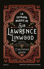 La extra&ntilde;a muerte de Sir Lawrence Linwood