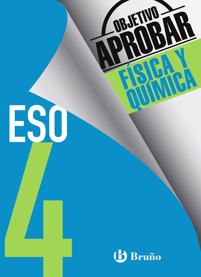 Objetivo aprobar F&iacute;sica y Qu&iacute;mica 4 ESO