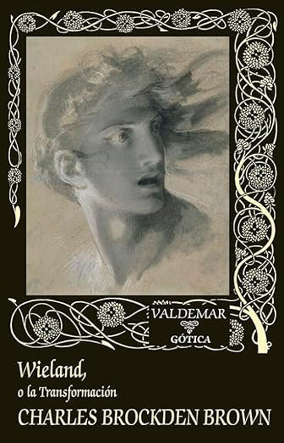 Wieland, o la Transformaci&oacute;n