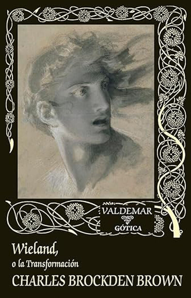 Wieland, o la Transformaci&oacute;n