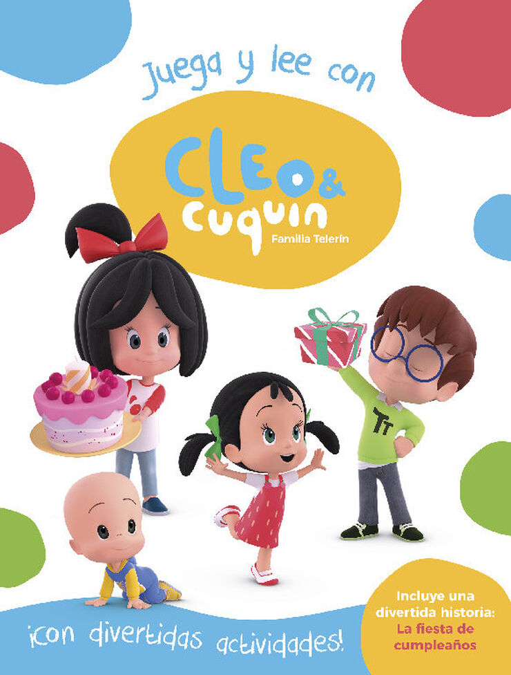 Cleo y Cuquín. Juega y lee con Cleo y Cuquín (Cleo y Cuquín. Actividades)