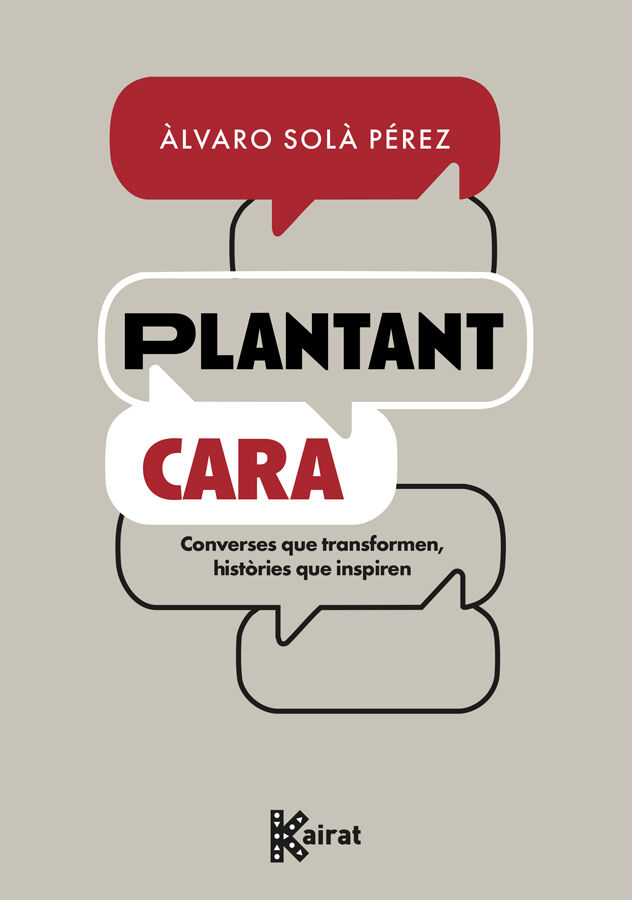 Plantant cara. Converses que transformen
