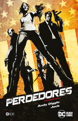 Los perdedores vol. 2 de 2 Los perdedores vol. 2 de 2