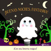 ¡Buenas noches, Fantasma! ¡Buenas noches, Fantasma!