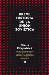 Breve historia de la Unión Soviética Breve historia de la Unión Soviética