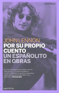 Por su propio cuento / Un espa&ntilde;olito en obras