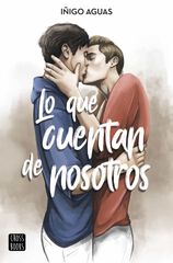 Lo que cuentan de nosotros Lo que cuentan de nosotros