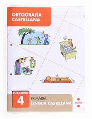 Ortografía Castellana 04 Ortografía Castellana 04